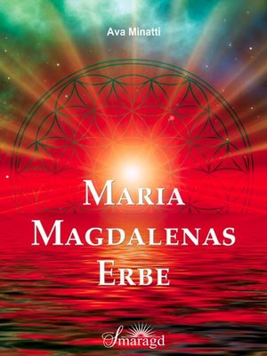 cover image of Maria Magdalenas Erbe